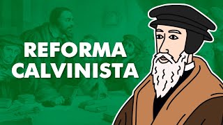 Reforma Calvinista resumo [upl. by Anihs]