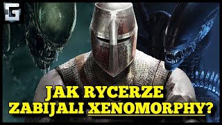 Jak Rycerze Walczyli z Xenomorphami na Ziemi [upl. by Lletnahs]