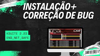 TUTORIAL INSTALAÇÃO E CORREÇÃO DE BUG  KSUITE 223 [upl. by Robinetta621]