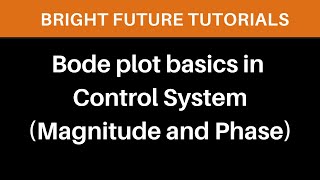 Bode plot magnitude and phase  Bode plot basics  Bode plot in control system  Bode plot tutorial [upl. by Alexi728]