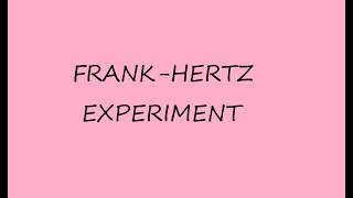 FrankHertz experiment [upl. by Morganstein427]