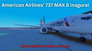 An inauguration cancelled by Roblox servers  American Airlines Economy Class [upl. by Anayrb152]