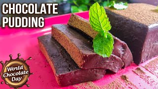 How To Make Chocolate Pudding  Chocolate Pudding Recipe  Eggless NoBake Recipes  Chocolate Day [upl. by Amihc445]