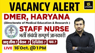 DMER Haryana Staff Nurse Vacancy 2021  Official Notification  Eligibility Age Syllabus Posts [upl. by Jonathan289]