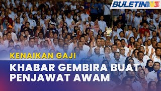 GAJI PENJAWAT AWAM  16 Juta Kakitangan Kerajaan Bakal Terima Khabar Baik Jumaat Ini [upl. by Jea]