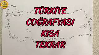 Türkiye Coğrafyası Kısa Tekrar [upl. by Engedus]