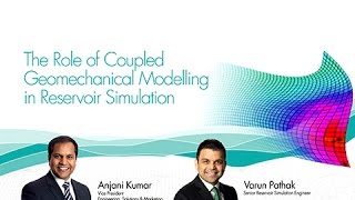 CMG Webinar The Role of Coupled Geomechanical Modelling in Reservoir Simulation Webinar CMG 2015 [upl. by Votaw]