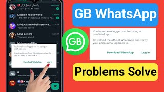 You Have Been Logged Out For Using An Unofficial App GB Whatsapp  GB Whatsapp Logged Out Problems [upl. by Studnia]