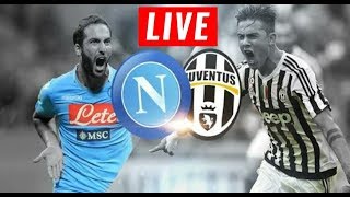 Napoli vs Juventus Live Stream Italian Serie A [upl. by Selim]