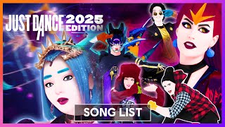 quotJust Dance 2025quot  Menu Song List [upl. by Selec]