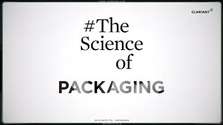 TheScienceOf Packaging [upl. by Kubetz]