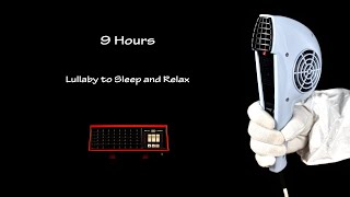 Hair Dryer Sound 245 and Fan Heater Sound 4  ASMR  9 Hours Lullaby to Sleep and Relax [upl. by Nosrak461]