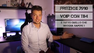 Fritzbox 7590  Prima installazione Fonia VOIP e consigli [upl. by Schluter]