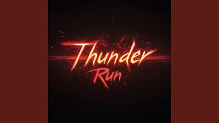 Thunder Run [upl. by Shepp]