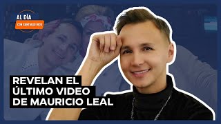 Un video inédito enciende de nuevo el caso de Mauricio Leal  Al Día con Santiago Rios [upl. by Zerimar739]