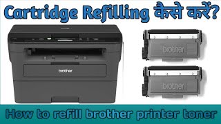 How To Refill Toner Cartridges Of Brother Laser Printer  brother printer toner cartridges [upl. by Deppy]