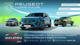 Peugeot at Malaysia’s Biggest Autoshow in 2024 [upl. by Seve371]