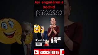 ✅ASI ENGAÑARON A XOCHITL GALVEZ xóchitlgálvez humor 4tatransformacion lopezobrador amlocumple [upl. by Davon]