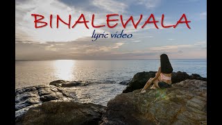 Binalewala w lyrics  Tagalog Song by Micheal Dutchi Libranda [upl. by Josephson]