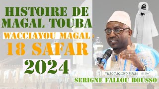 🚨 TOUBA 2024 Histoire de MAGAL 18 Safar [upl. by Gabler]