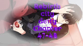 Rebirth city deity Chapter 4748 [upl. by Adhern]