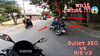 BULLET 350 vs R15 V3  He Impressed me with his Cornering Skills [upl. by Miharba]