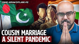 Cousin Marriage quotA Silent Pandemicquot  Junaid Akram Explain 12 [upl. by Chemaram]