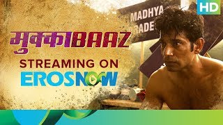 Transformation Of Vineet Singh  Mukkabaaz Full Movie Live On Eros Now [upl. by Bree136]