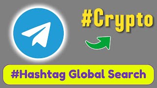 How to Use Global Hashtag Search on Telegram [upl. by Hsiwhem]