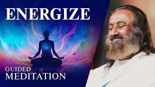 Boost Your Energy  Guided Meditation  Gurudev [upl. by Fedora]