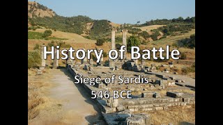 History of Battle  The Siege of Sardis 546 BCE [upl. by Dnomyar208]