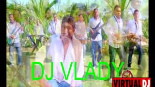 DJ VLADY CORRIDOS COSTEÑOS MIX 2015 [upl. by Rudman699]