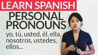 Personal Pronouns in Spanish [upl. by Aiceila149]