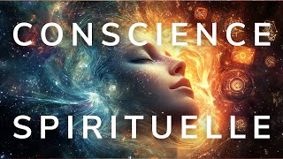 🌟 10 Clés Essentielles pour Éveiller ta Conscience Spirituelle 🧘‍♀️✨ [upl. by Gorges]