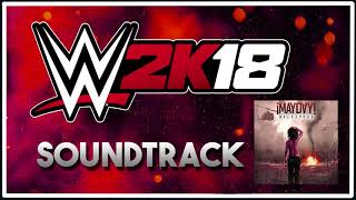 WWE 2K18 Soundtrack  ¡MAYDAY  Last One Standing ft Tech N9ne [upl. by Bala]