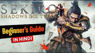 Sekiro Beginner’s Guide  Hindi  Gaming Plot [upl. by Harry]