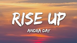 Andra Day  Rise Up Lyrics [upl. by Ycram503]