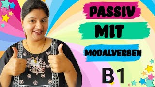 B1  Lektion 20  Passiv mit Modalverben  Passive part 2  Learn German with Yogeeta [upl. by Guntar170]