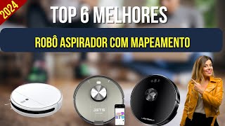 Top 6 Melhores Robô Aspirador com Mapeamento 2024 [upl. by Nomis686]