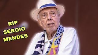 Sergio Mendes ha muerto a los 83 años  causa de muerte de sergio mendes 😭 [upl. by Schluter862]