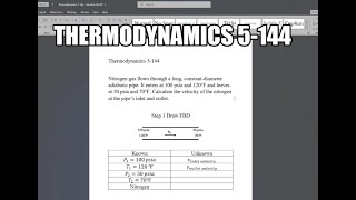 Thermodynamics 5144 Nitrogen gas flows through a long constantdiameter adiabatic pipe It enters [upl. by Collette]