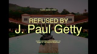 Refused by J Paul Getty  gettymuseum [upl. by Grussing722]