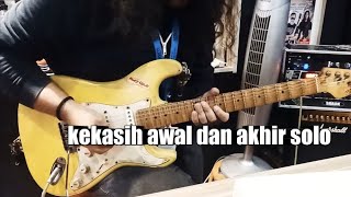 Kekasih awal dan akhir  Jamal Abdillah ft man kidal guitar solo [upl. by Devy]