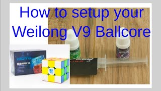 How to Setup your Moyu Weilong V9 Ball core [upl. by Ahsinac]