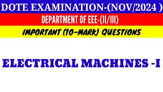 Electrical Machines 1 Important 10 Mark Questions 2024Nov [upl. by Eissalc]