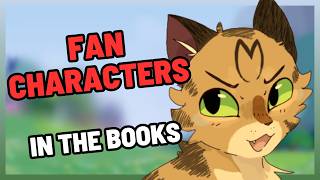 Fan Characters Featured in Warrior Cats Books [upl. by Moses]