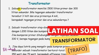 Transformator  Latihan Soal Trafo  Fisika [upl. by Leahkim]