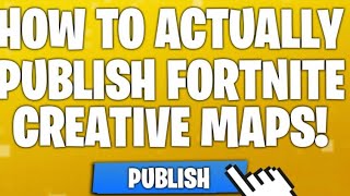 How to Upload a CREATIVE MAP FORTNITE EASY ps4 Xbox mobile switch and pc [upl. by Erund]