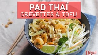 Pad thaï aux crevettes et au tofu  regalfr [upl. by Beckerman]