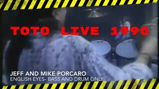 Jeff And Mike Porcaro English eyes  Drum amp Bass Only [upl. by Teleya]